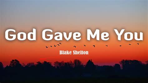 God Gave Me You Blake Shelton Lyrics Vietsub Cover By Helions Youtube