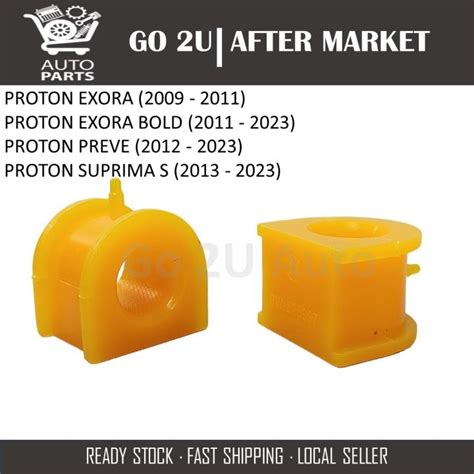 PROTON EXORA FRONT STABILIZER BUSH SET POLYTHENE SILICONE PW826997