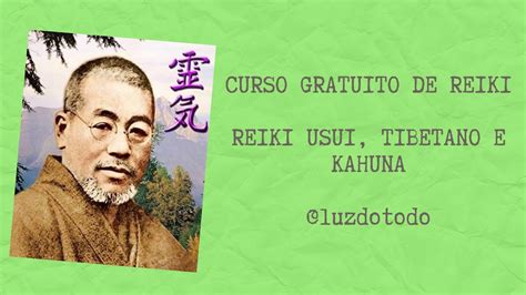 Curso Gratuito De Reiki Usui Tibetano E Kahuna Aula 2 YouTube