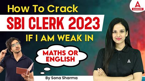 How To Crack SBI Clerk 2023 Weak In Maths Or English SBI Clerk