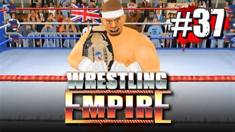 BIG BELT SUMO MDickie S Wrestling Empire Career 37 YouTube