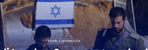 La guerra di Israele a Gaza non sta andando così bene come ci