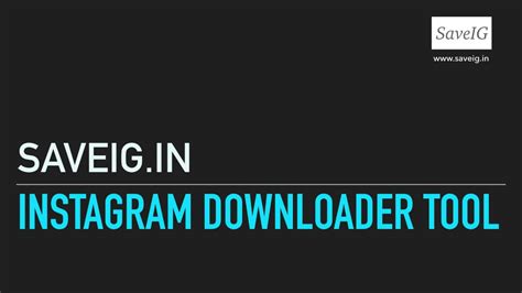saveigin    instagram photo video igtv