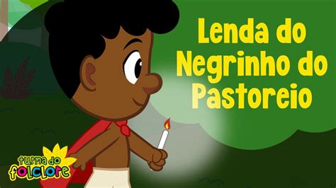 Lenda Negrinho Do Pastoreio - 5