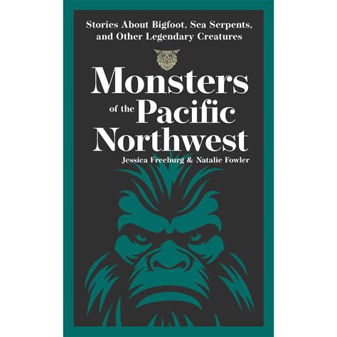 Monsters Under Bridges Pacific Northwest Edition 1