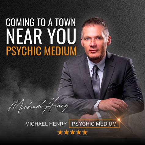 Michael Henry - Psychic Medium