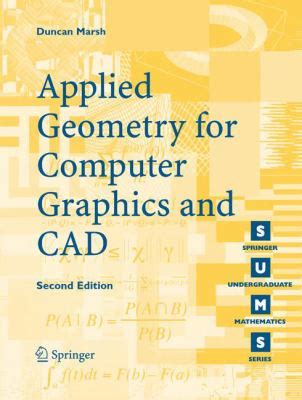 Applied Geometry For Computer Graphics And Cad