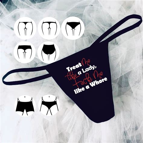 Treat Me Like A Lady Fuck Me Like A Whore Panties Slut Etsy