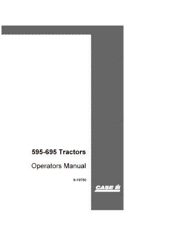 Operator’s Manual - Case IH Tractor 595 695 Tractor COMPLETE with 2wd ...
