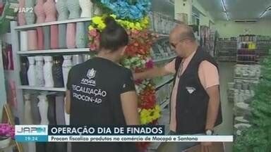 Jornal Do Amap Edi O Procon Fiscaliza Pre Os E Produtos Em Lojas