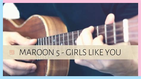 Maroon 5 Girls Like You Fingerstyle Ukulele Cover Youtube