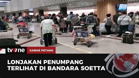 Peningkatan Penumpang Terus Terjadi Di Bandara Soetta Hingga Hari Ini