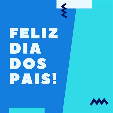 Mensagem Para O Dia Dos Pais Sites Frases Para Enviar E Imprimir