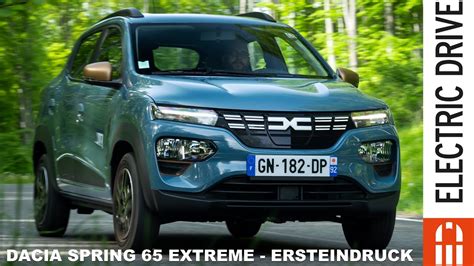 Dacia Spring 65 Extreme Test Verbrauch Reichweite Preis Leistung