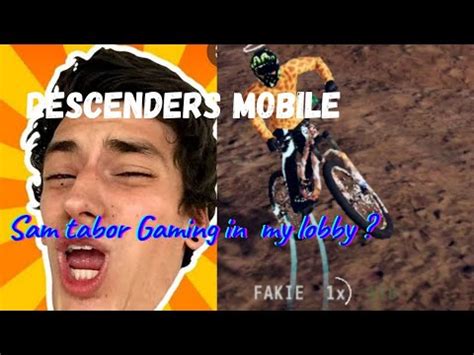 Sam Tabor Gaming In My Lobby Descenders Mobile Youtube