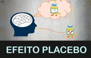 Como Funciona O Efeito Placebo Fatos Curiosos