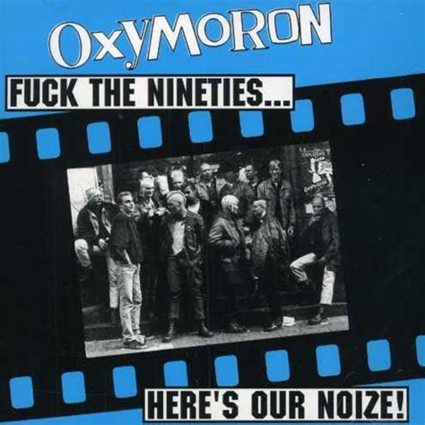 Oxymoron Fuck The 90 S CD Jpc De