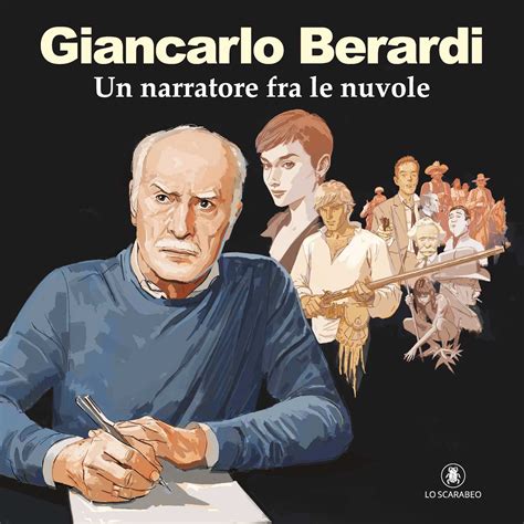 Giancarlo Berardi - Un narratore fra le nuvole - Deluxe Edition – Lo