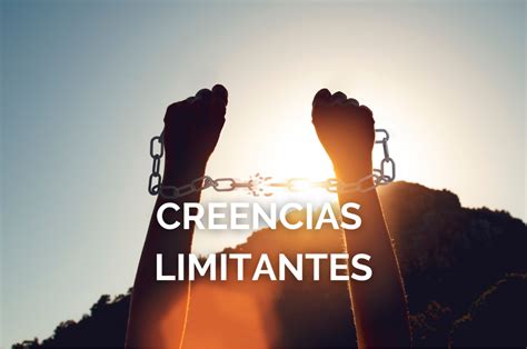 ¿qué Son Las Creencias Limitantes Antakarana