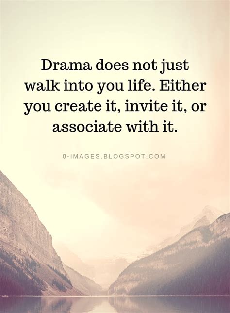 Drama Quotes Create Your Own Path