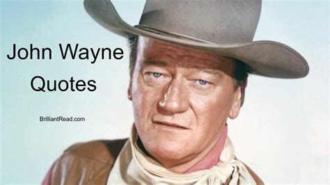 John Wayne Quotes