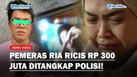 Tampang Pemeras Ria Ricis Rp Juta Saat Ditangkap Polisi Youtube