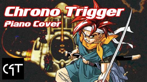 Battle Theme Piano Cover Chrono Trigger Youtube