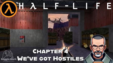 Half Life Chapter 4 We Ve Got Hostiles YouTube