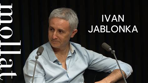 Ivan Jablonka Goldman YouTube