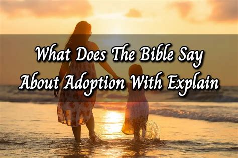 10adoption Bible Verses Why You Adoption Orphans Child