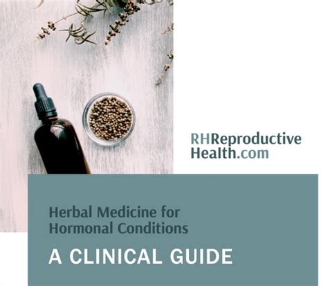Hormones And Herbs Clinical Cheat Sheet Rh Reproductive Health