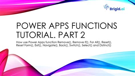 Power Apps Functions Tutorial Part 2 Brigid Ai