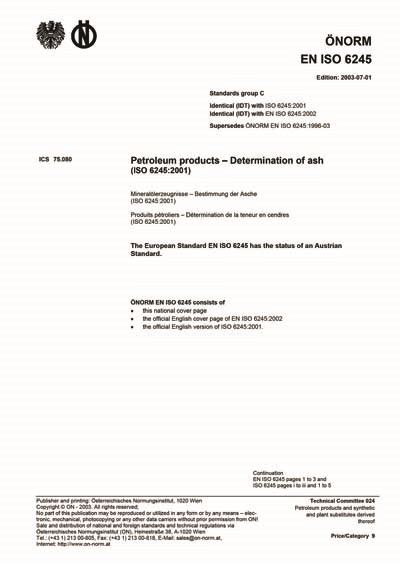 ONORM EN ISO 6245:2003 - Petroleum products - Determination of ash (ISO ...