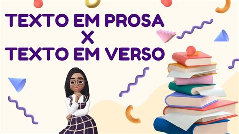 Texto Em Verso E Texto Em Prosa - FDPLEARN