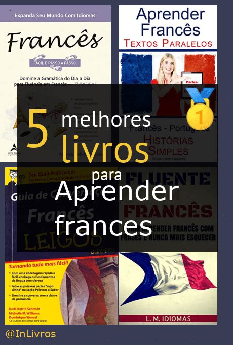 Livro Para Aprender Frances - Top 5 melhores livros para aprender frances - nossas indicações