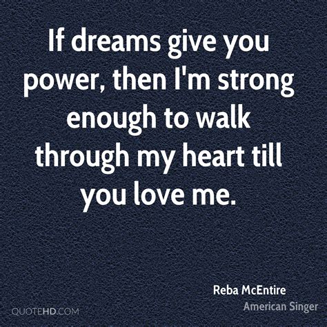 Reba Mcentire Quotes About Life Quotesgram