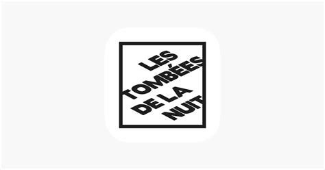 Les Tomb Es De La Nuit On The App Store