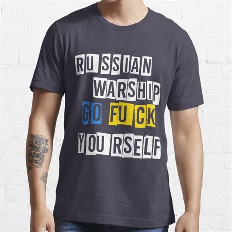 Russian WarShip Go Fuck Yourself Free Ukraine Ukrainian American Support The Ukraine I