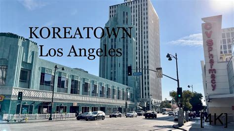 Koreatown Los Angeles California 10 Minutes Walk [4k] Youtube