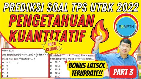 BOCORAN SOAL TPS UTBK 2022 PENGETAHUAN KUANTITATIF PART 3 PREDIKSI