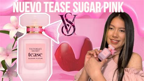 Nuevo Perfume Tease Sugar Fleur de Victoria Secret Español YouTube