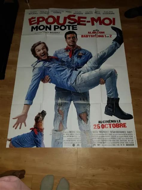 AFFICHE DE CINÉMA d époque du film EPOUSE MOI MON POTE de 2017