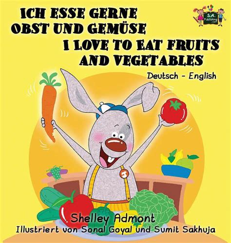 German English Bilingual Collection Ich Esse Gerne Obst Und Gem Se I