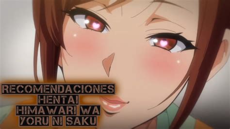 Recomendaciones Hentai Himawari Wa Yoru Ni Saku YouTube
