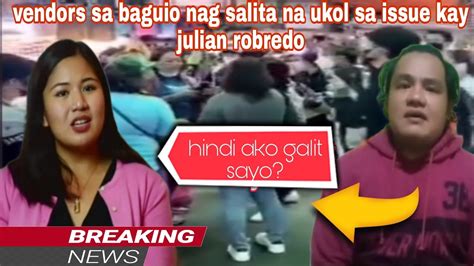 Viral Vendors Sa Baguio Nag Salita Na Ukol Sa Issue Kay Julian