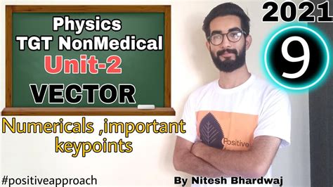 Physics Notes Of Chapter Vector Unit 2 Numericals Keypoints For TGT