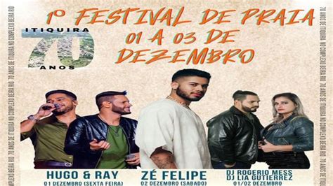 Prefeitura Anuncia Festival De Praia De Itiquira Em Comemora O Aos