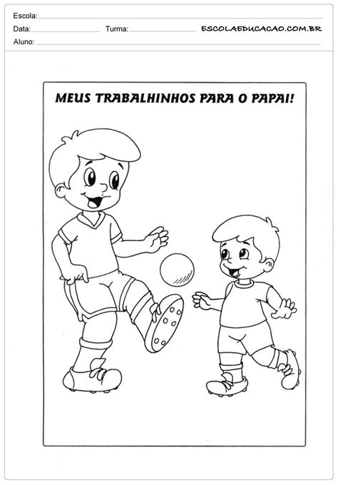 Atividades para o Dia dos Pais – Maternal - SÓ ESCOLA