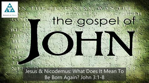 Jesus And Nicodemus What Does It Mean To Be Born Again