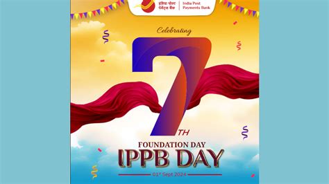 India Post Payments Bank Ippb Celebrates 7th Foundation Day